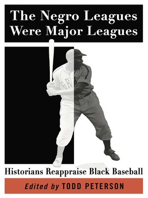 cover image of The Negro Leagues Were Major Leagues